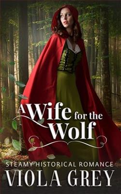 A Wife For The Wolf by Viola Grey