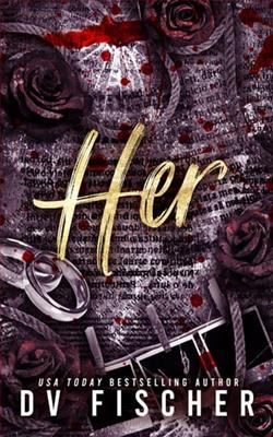 Her by D.V. Fischer