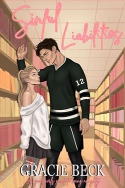 Sinful Liabilities by Gracie Beck