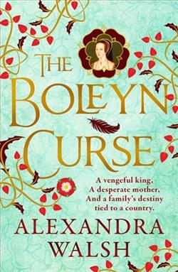 The Boleyn Curse by Alexandra Walsh