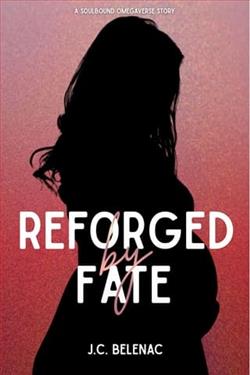 Reforged By Fate by J.C. Belenac