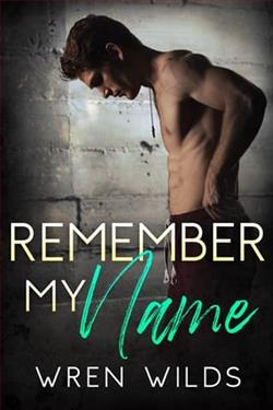 Remember My Name by Wren Wilds