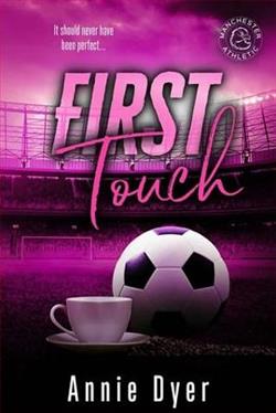 First Touch by Annie Dyer