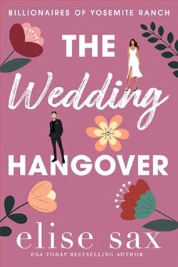 The Wedding Hangover by Elise Sax