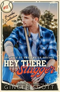 Hey There Slugger by Ginger Scott