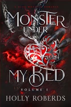 Monster Under My Bed: Vol. 1 by Holly Roberds