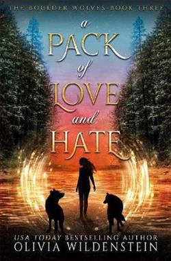 A Pack of Love and Hate by Olivia Wildenstein