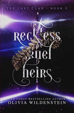 Reckless Cruel Heirs by Olivia Wildenstein