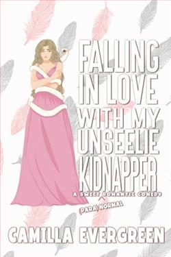 Falling in Love with My Unseelie Kidnapper by Camilla Evergreen