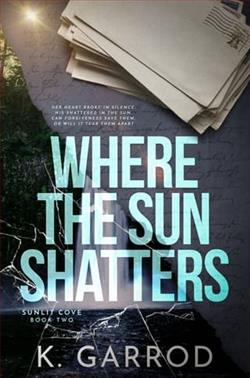Where The Sun Shatters by K. Garrod