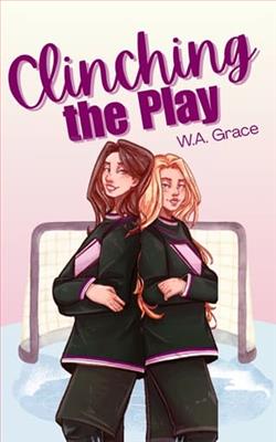 Clinching the Play by W.A. Grace
