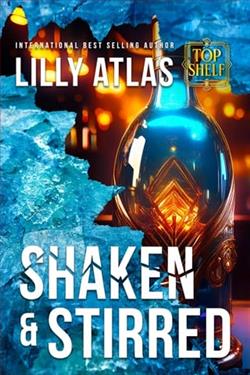 Shaken and Stirred by Lilly Atlas