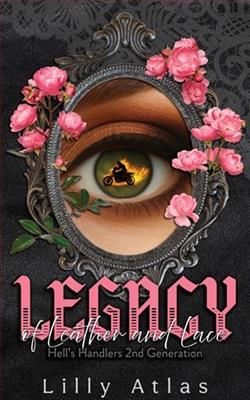 Legacy of Leather and Lace by Lilly Atlas