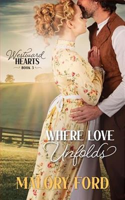 Where Love Unfolds by Malory Ford