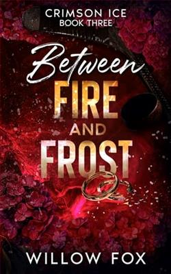 Between Fire and Frost by Willow Fox