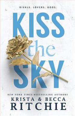 Kiss the Sky by Krista & Becca Ritchie