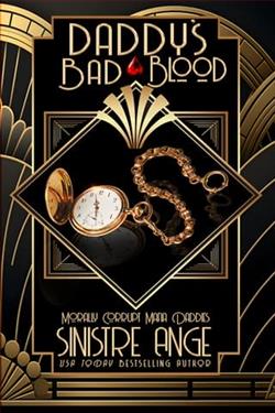 Daddy's Bad Blood by Sinistre Ange