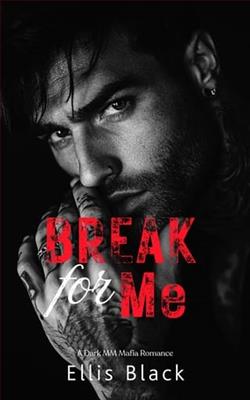 Break For Me by Ellis Black