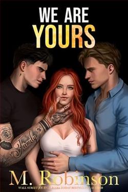 We Are Yours: Book One by M. Robinson