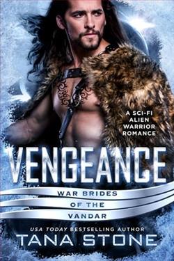 Vengeance by Tana Stone