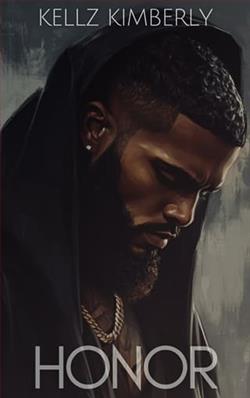 Honor by Kellz Kimberly