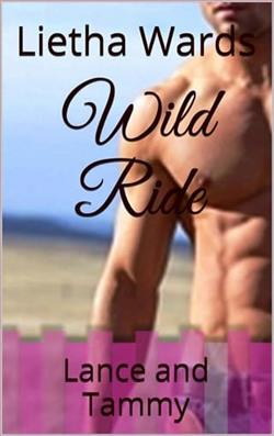 Wild Ride: Lance and Tammy by L.R. Wards