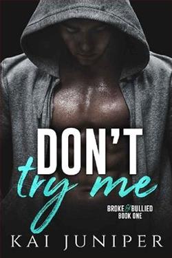Don't Try Me by Kai Juniper