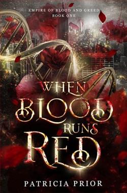 When Blood Runs Red by Patricia Prior