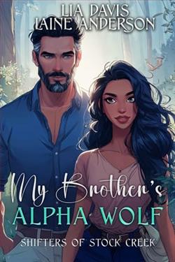 My Brother's Alpha Wolf by Lia Davis