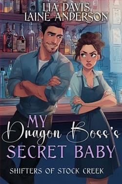 My Dragon Boss's Secret Baby by Lia Davis