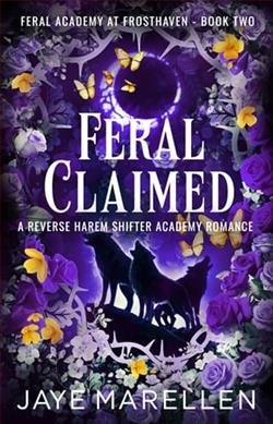 Feral Claimed by Jaye Marellen