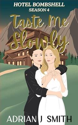 Taste Me Slowly by Adrian J. Smith