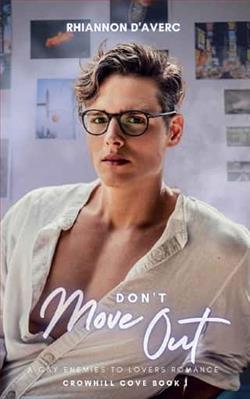Don't Move Out by Rhiannon D'Averc