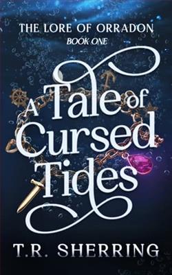 A Tale of Cursed Tides by T.R. Sherring