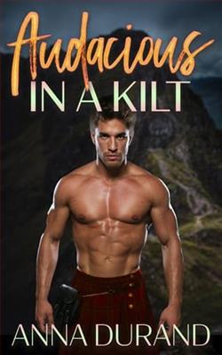 Audacious in a Kilt by Anna Durand