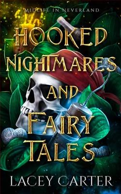 Hooked Nightmares and Fairy Tales by Lacey Carter