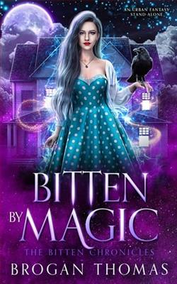 Bitten By Magic by Brogan Thomas
