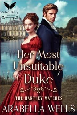 Her Most Unsuitable Duke by Arabella Wells