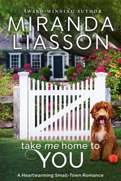 Take Me Home to You by Miranda Liasson
