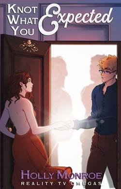 Knot What You Expected by Holly Monroe