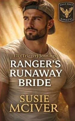 Rangers Runaway Bride by Susie McIver