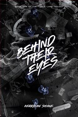 Behind Their Eyes by Kerrigan Shane