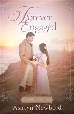 Forever Engaged by Ashtyn Newbold