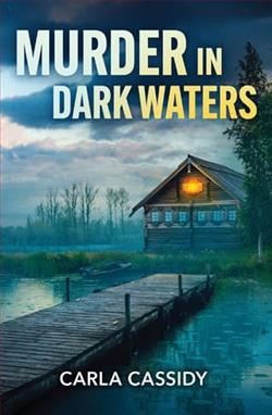 Murder In Dark Waters by Carla Cassidy