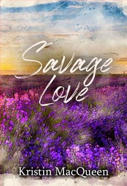 Savage Love by Kristin MacQueen