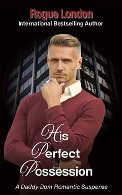 His Perfect Possession by Rogue London