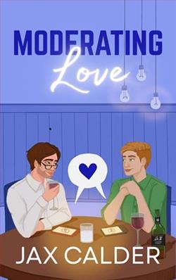 Moderating Love by Jax Calder