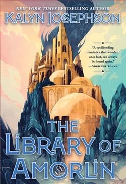 The Library of Amorlin by Kalyn Josephson