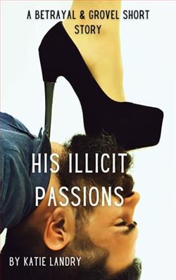 His Illicit Passions by Katie Landry