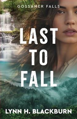Last to Fall by Lynn H. Blackburn